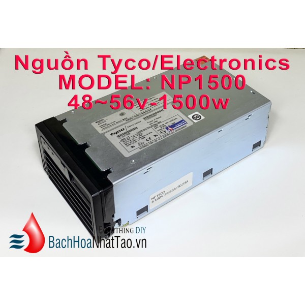 Nguồn Tyco/Electronics 48 ~ 56v 1500w